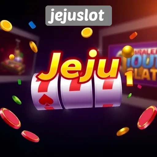JejuSlot Sebagai Pilihan Utama Pecinta Game Online